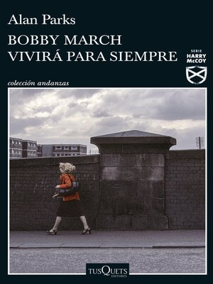 cover image of Bobby March vivirá para siempre